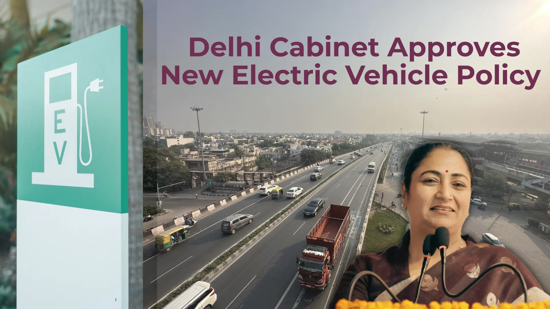 Delhi's EV Policy 2026: Everything You Need to Know